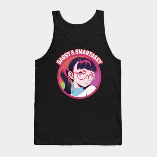 Sassy and Smartassy Tank Top